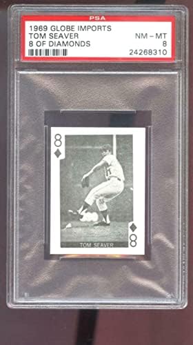1969 Globe Внос Игрална Бейзболна картичка Том Seaver Of Diamonds PSA 8 Graded MLB - Бейзболни картички с надпис Slabbed